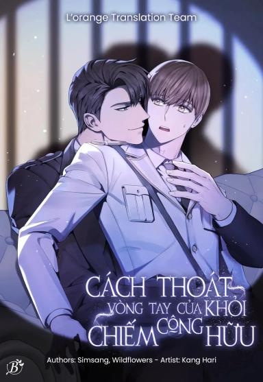 Cách Thoát Khỏi Vòng Tay Của Công Chiếm Hữu