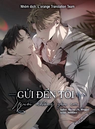 Gửi Đến Tôi, Người Không Yêu Em